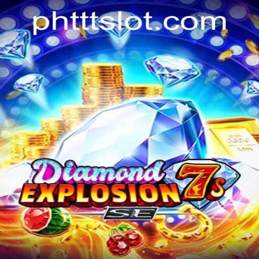 Dive into the Exciting World of DiamondExplosion7sSE