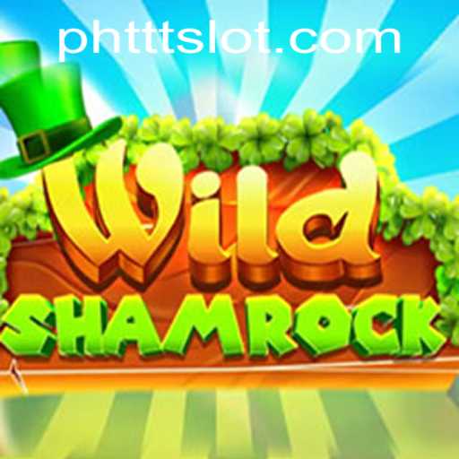Unraveling the Enchanting World of WildShamrock: A Fresh Take on Adventure Gaming with PHTTT